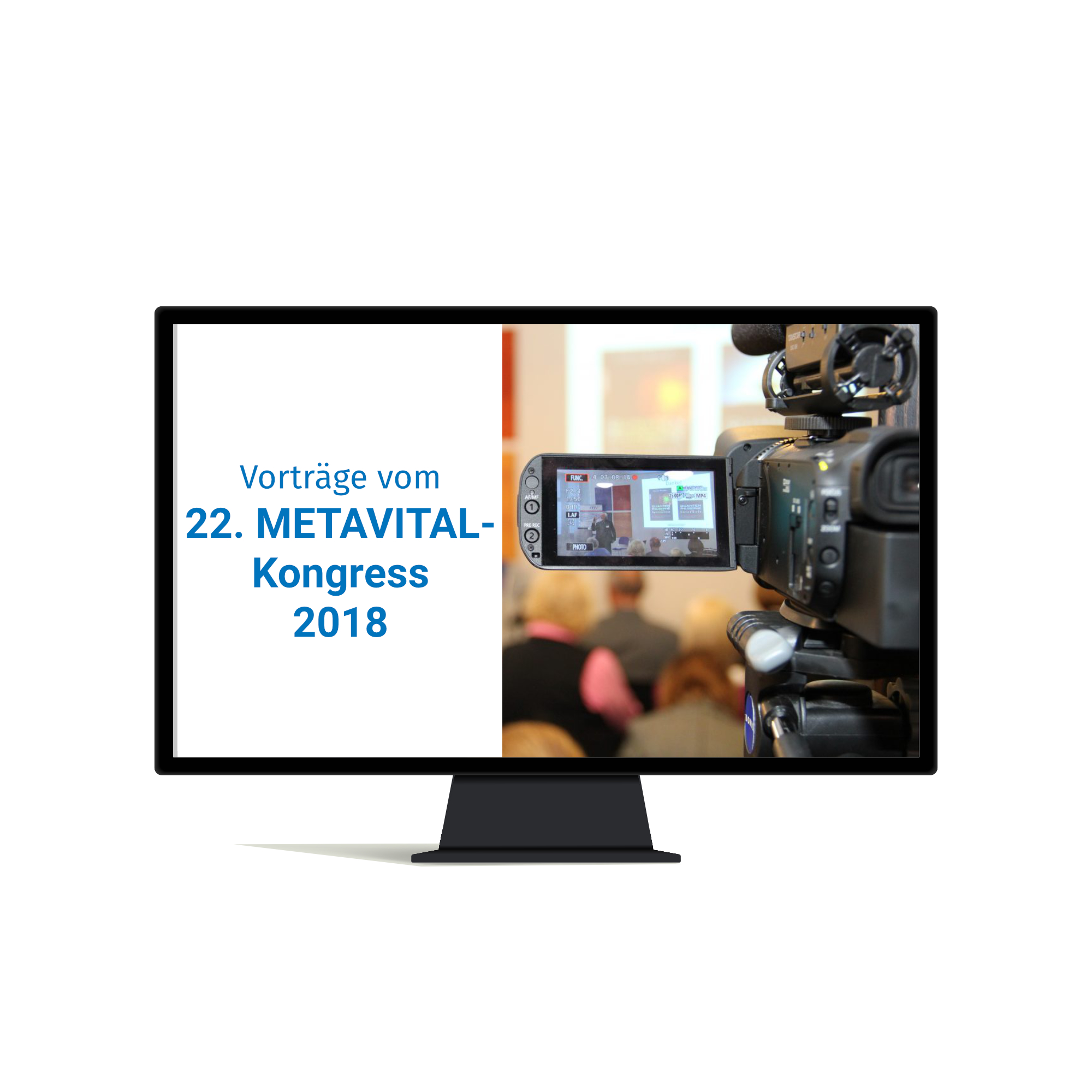 Vorträge vom 22. METAVITAL-Kongress 2018